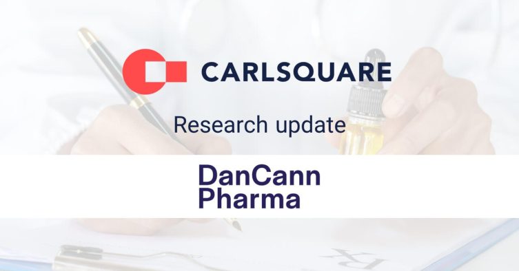 Equity Research, DanCann Pharma Q1 2021: Good news flow increases fair value